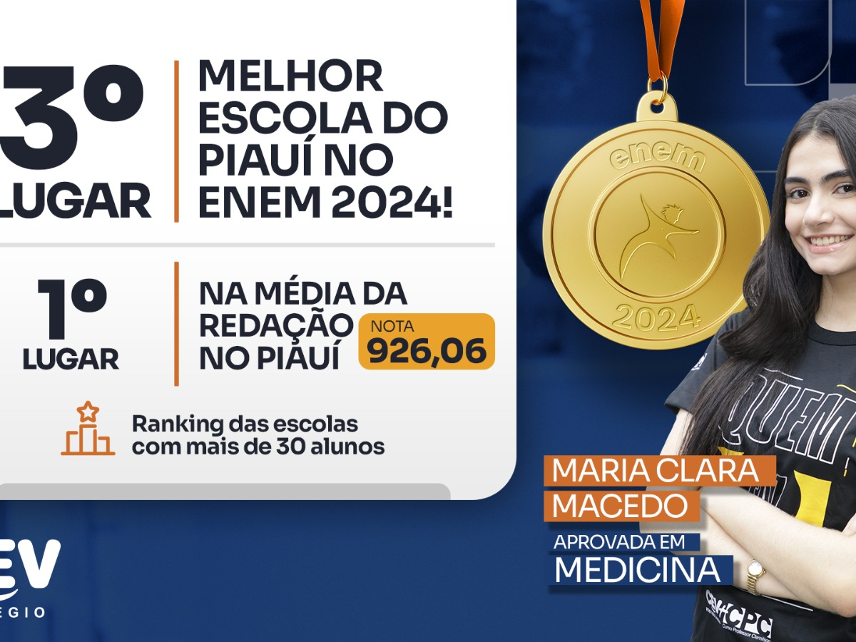 CEV Colégio está entre as melhores escolas do Piauí no ENEM 2024!